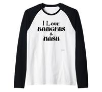 I Love Bangers & Mash Sausage and Mashed Potato Funny Raglan Baseball Tee