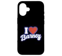 I Love Barney Case for iPhone 16