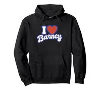 I Love Barney Pullover Hoodie