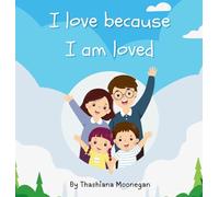 I love because I am loved