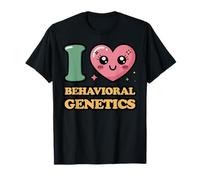 I Love Behavioral Genetics T-Shirt