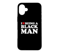 I Love Being A Black Man Case for iPhone 16 Plus