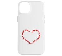 I Love Being a Grandma Red Heart Design for Nana Granny MIL Case for iPhone 14 Plus