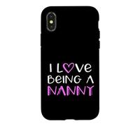 I Love Being A Nanny Cute Cool Case for iPhone X/XS