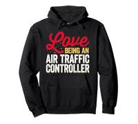 I Love Being an Air Traffic Controller Air Traffic Control Pullover Hoodie