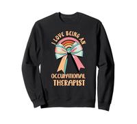 I Love Being An Occupational Therapist Sweatshirt