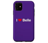 I Love Belle Case for iPhone 11
