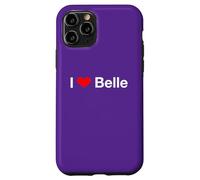 I Love Belle Case for iPhone 11 Pro