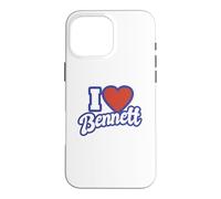 I Love Bennett Case for iPhone 16 Pro Max
