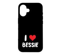 I Love Bessie - Heart Case for iPhone 16