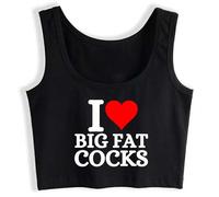 I Love Big Fat Cocks Crop Top Sleeveless Tank Top Sport Vest Black
