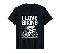 I Love Biking Enthusiast Rider Cyclist T-Shirt