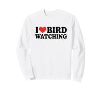 I Love Bird Watching Sweatshirt