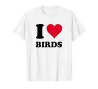 I Love Birds T-Shirt