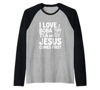 I Love Boba Tea But Jesus Comes First Statement Raglan Baseball Tee