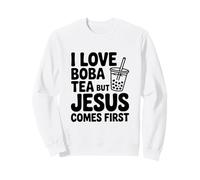 I Love Boba Tea But Jesus Comes First Statement Sweatshirt