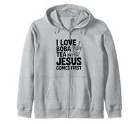 I Love Boba Tea But Jesus Comes First Statement Zip Hoodie