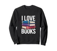 I Love Books Stack Literature Lover Sweatshirt