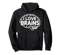 I Love Brains Clever Enthusiast Statement Pullover Hoodie