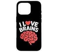 I Love Brains Fun Neuroscience Humor Case for iPhone 16 Pro