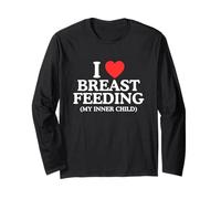 I Love Breast Feeding My Inner Child Funny Ironic Y2K Meme Long Sleeve T-Shirt