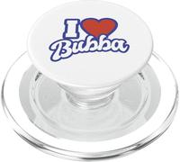 I Love Bubba PopSockets PopGrip for MagSafe