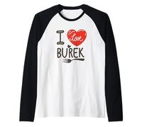 I Love Burek Pita Bosnian Food Balkan Specialty Raglan Baseball Tee