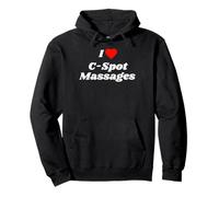 I love C-Spot Massages - funny sexy gifts for women and men Pullover Hoodie
