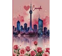 I Love Canada Notebook | Pink Lined Travel Journal for Canada Lovers & Dreamers | 120 Wide-Ruled Pages