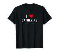 I Love Catherine - Heart - Distressed T-Shirt