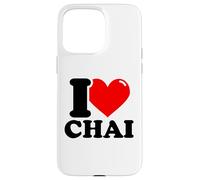 I love Chai Case for iPhone 15 Pro Max