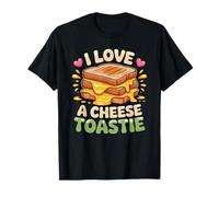 I Love Cheese Toasties Funny British Comfort Food Design T-Shirt