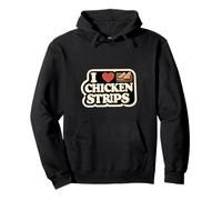 I Love Chicken Strips Fried Food Comfort Cravings ||- Pullover Hoodie