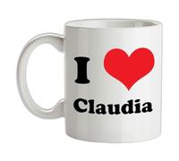 I Love Claudia - 10oz - Ceramic Mug for Coffee/Tea