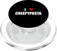 I Love Creepypasta Scary Story Readers Writers Cute PopSockets PopGrip for MagSafe