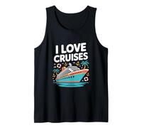 I Love Cruises Nautical Vacation Vibes Tank Top