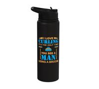 I Love Curling Its The only time You See a man Using a Broom Stainless Steel Insulated Water Bottle