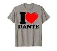 I Love Dante Funny fist Name Design T-Shirt
