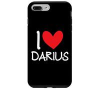 I Love Darius Name Personalized Men Guy BFF Friend Heart Case for iPhone 7 Plus/8 Plus