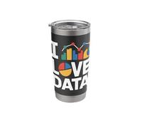 I Love Data Charts Graphs Enthusiast Stainless Steel Insulated Tumbler