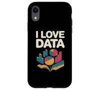 I Love Data Graphs Charts Enthusiast Case for iPhone XR