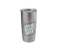 I Love Data I Speak Fluent Data - Data Science and Analytics Stainless Steel Insulated Tumbler