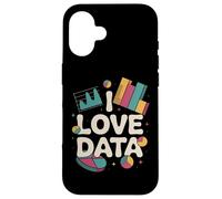 I Love Data Insightful Analytics Graph Case for iPhone 16