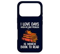 I Love Days When My Only Problem Is Which Book to Read Case for iPhone 17 Pro