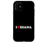 I Love Diana - Heart Case for iPhone 11