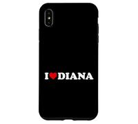 I Love Diana - Heart Case for iPhone XS Max