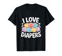 I Love Diapers Colorful Statement Fun Value Graphic T-Shirt