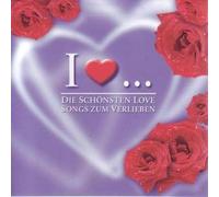 I Love - Die Schoensten Love S - I Love