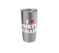 I Love Dirty Chais Funny Dirty Chai Latte Stainless Steel Insulated Tumbler