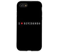 I Love Dividends Stock Exchange Trading Dividend Investor Case for iPhone SE (2020) / 7/8